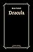 Dracula by Bram Stoker