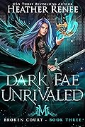 Dark Fae Unrivaled