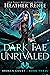 Dark Fae Unrivaled (Broken ...