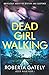 Dead Girl Walking (Jessie Novak #1)