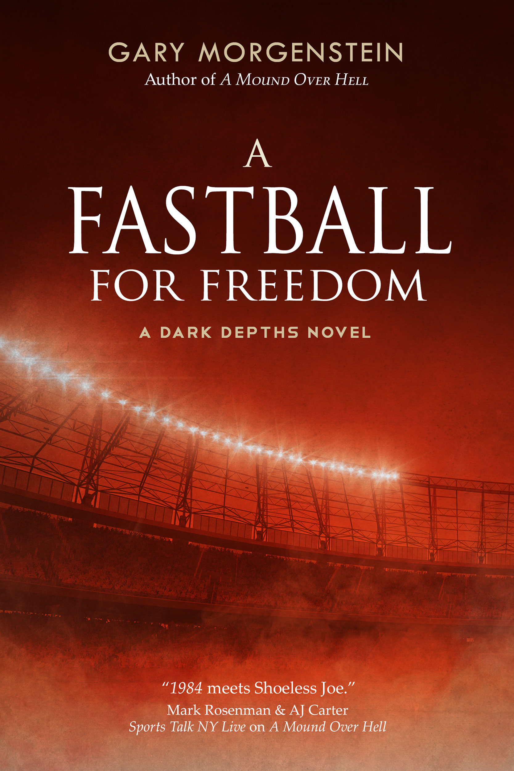 A Fastball for Freedom (Dark Depths, #2)