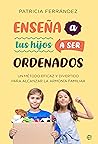 Enseña a tus hijo...