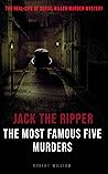 The Most Famous Five Murders: The Real-Life of Serial Killer Murder Mystery Book