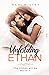 Unfolding Ethan