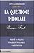 La questione immorale by Bruno Tinti