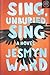 Sing, Unburied, Sing by Jesmyn Ward