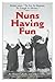 Nuns Having Fun
