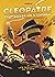 Cléopâtre, Tome 03: Les tab...