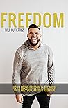 Freedom: How I Fo...
