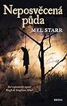 Neposvěcená půda ( by Melvin R. Starr