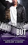 Anything But: The...