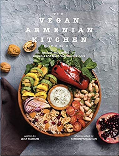 The Vegan Armenian Kitchen Cookbook (Hardcover)