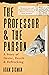 The Professor and the Parson: A Story of Desire, Deceit and Defrocking