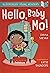 Hello, Baby Mo! A Bloomsbury Young Reader by Emma Shevah