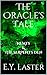 The Oracle's Tale: Nemty & The Serpent's Den