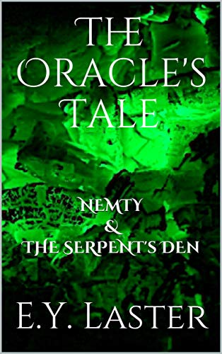 The Oracle's Tale: Nemty & The Serpent's Den