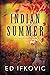 Indian Summer by Ed Ifkovic
