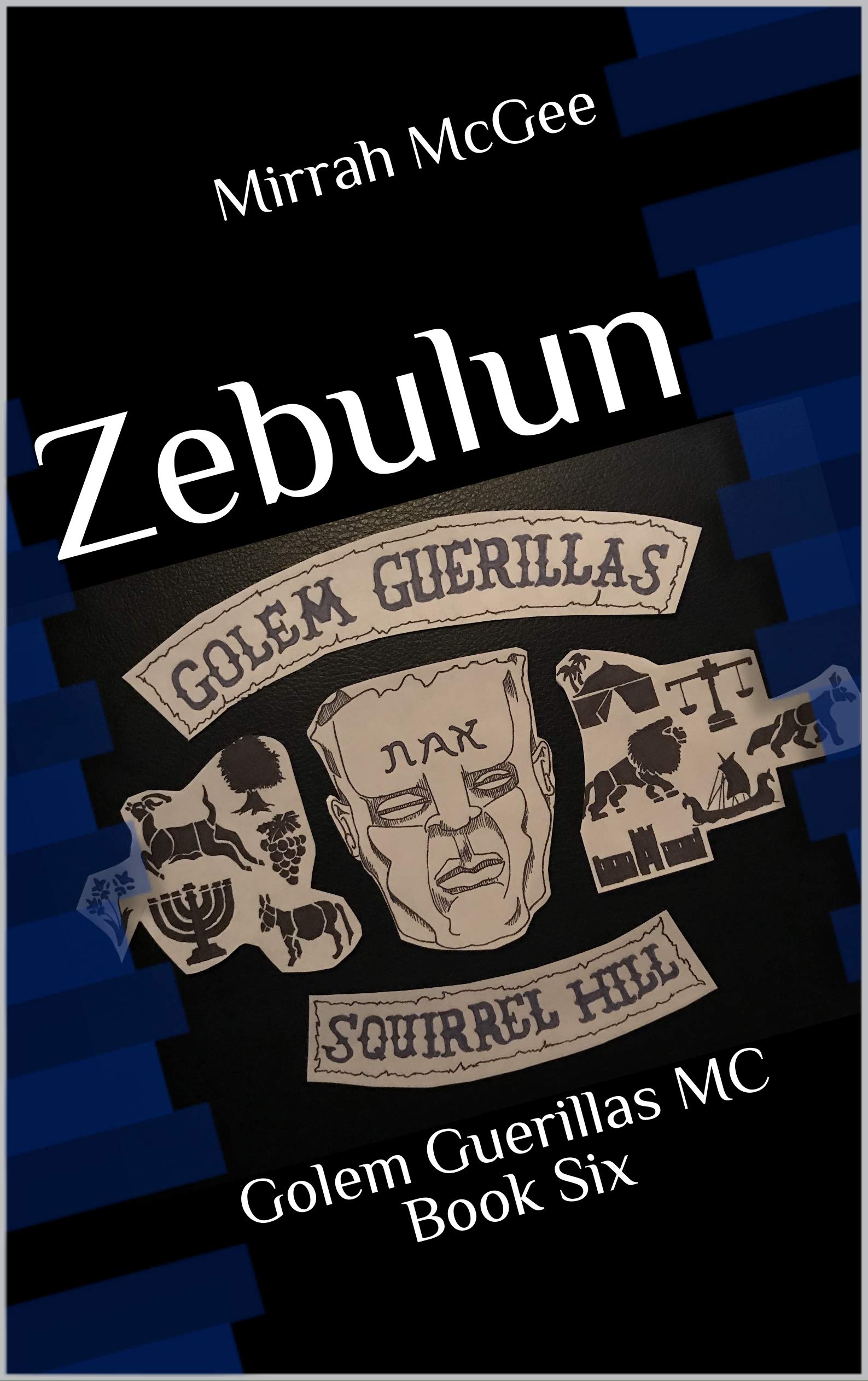 Zebulun (Golem Guerillas MC #6)