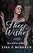Three Wishes (River of Time: California, #1)
