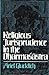 Religious Jurisprudence in the Dharmasastra by Ariel Glucklich