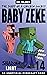 Shadow Light (Life and Times of Baby Zeke #14)