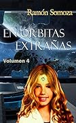 En órbitas extrañas: volumen 4