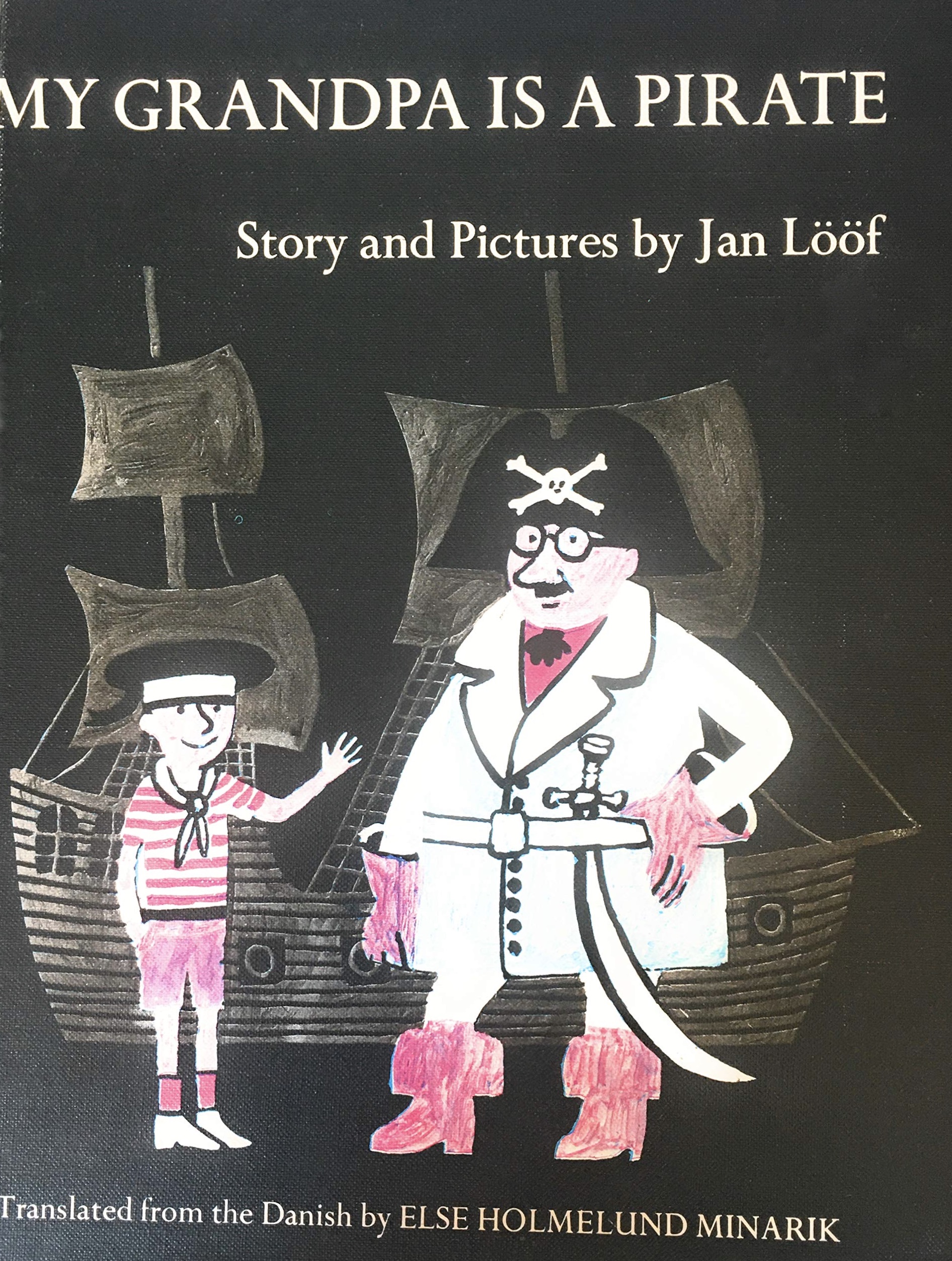 My Grandpa is a Pirate