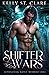 Shifter Wars (Werewolf Dens #1)