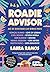 Roadie Advisor by Laura Ramos
