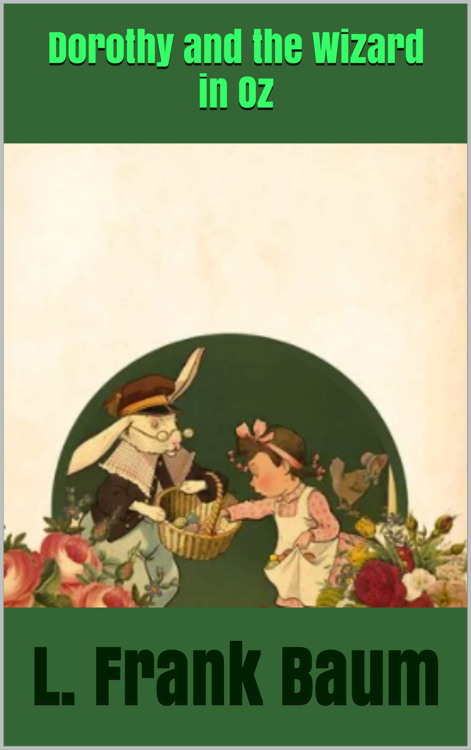 Dorothy and the Wizard in Oz