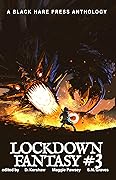 Lockdown: Fantasy #3