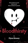 Bloodthirsty by Flynn Meaney