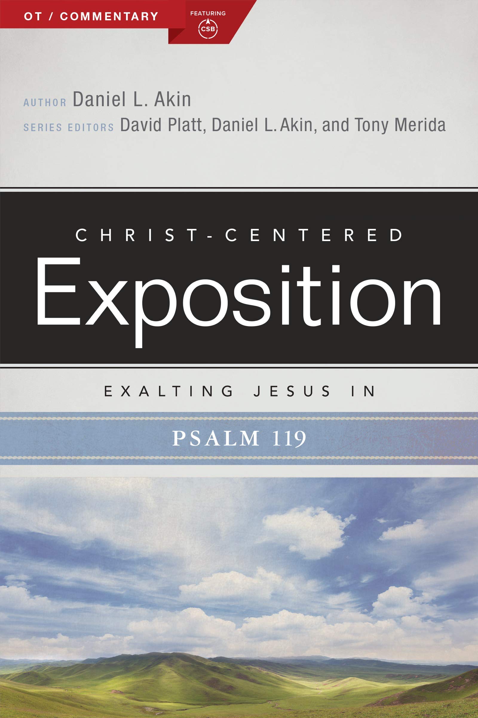 Exalting Jesus in Psalms 119 (Christ-Centered Exposition Commentary)
