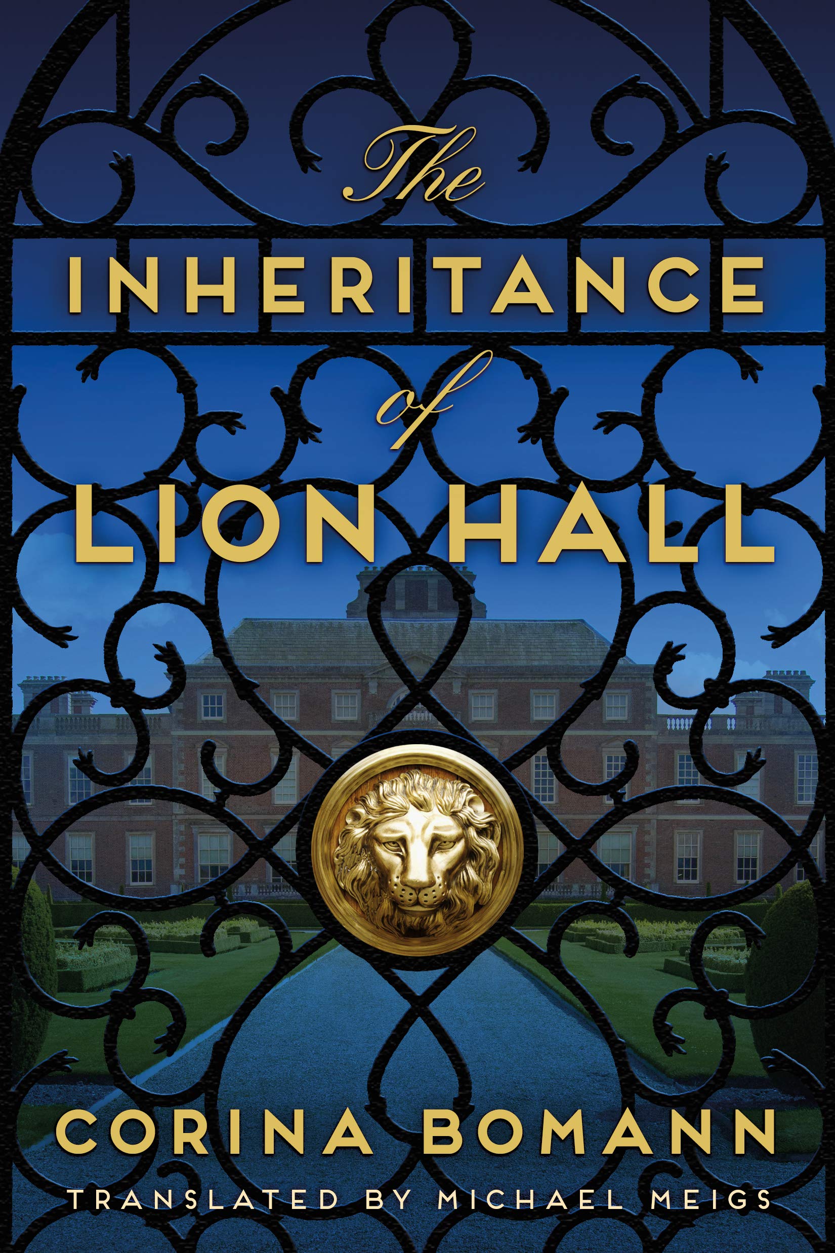 The Inheritance of Lion Hall (Inheritance Saga #1)