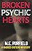 Broken Psychic Hearts (Radi...