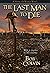 The Last Man To Die by Bob Colvin