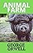Animal Farm by George Orwell