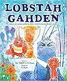 Lobstah Gahden by Alli Brydon