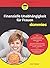 Finanzielle Unabhängigkeit für Frauen für Dummies