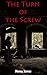 The Turn of the Screw: A ghost story