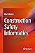 Construction Safety Informa...