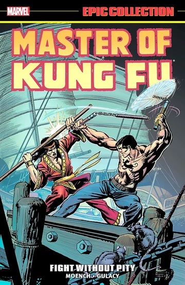 Master of Kung Fu Epic Collection, Vol. 2: Fight Without Pity (Paperback)