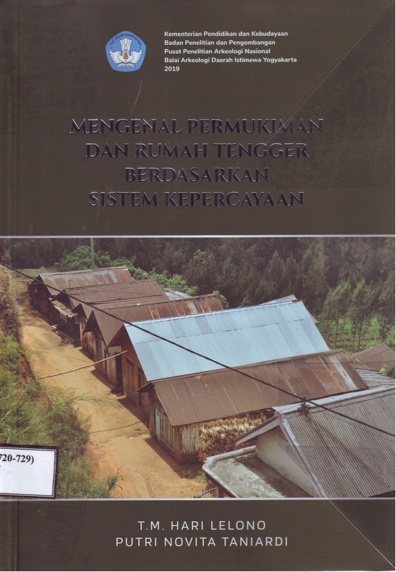 Mengenal Permukiman dan Rumah Tengger Berdasarkan Sistem Kepercayaan
