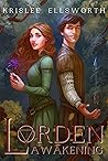 Lorden Awakening (Lorden Awakening, #1) Book cover for Lorden Awakening (Lorden Awakening, #1)