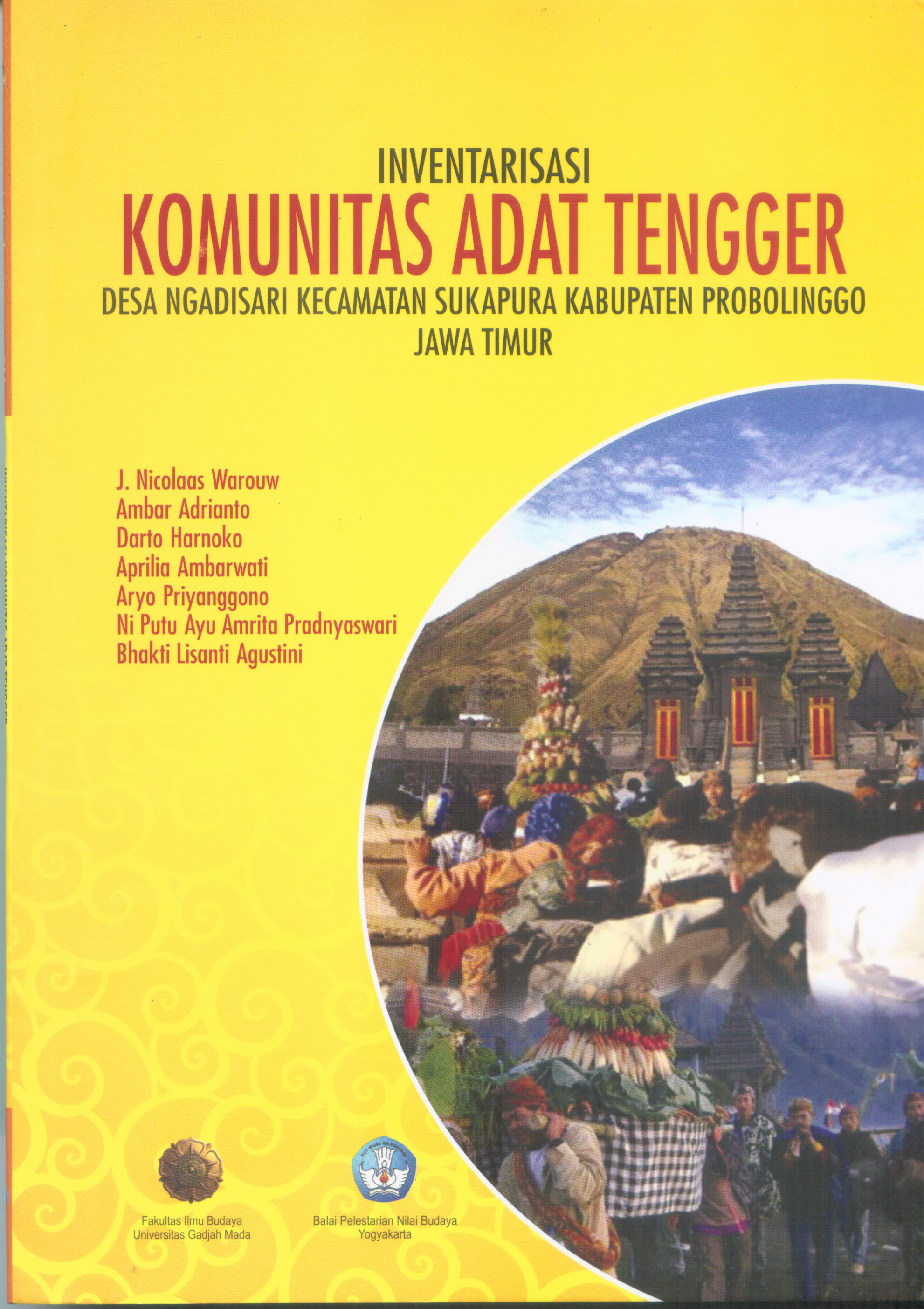 Inventarisasi Komunitas Adat Tengger Desa Ngadisari Kecamatan Sukapura Kabupaten Probolinggo Jawa Timur