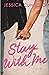 Stay With Me (A Wattpad Novel)