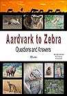 Aardvark to Zebra...