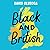 Black and British by David Olusoga