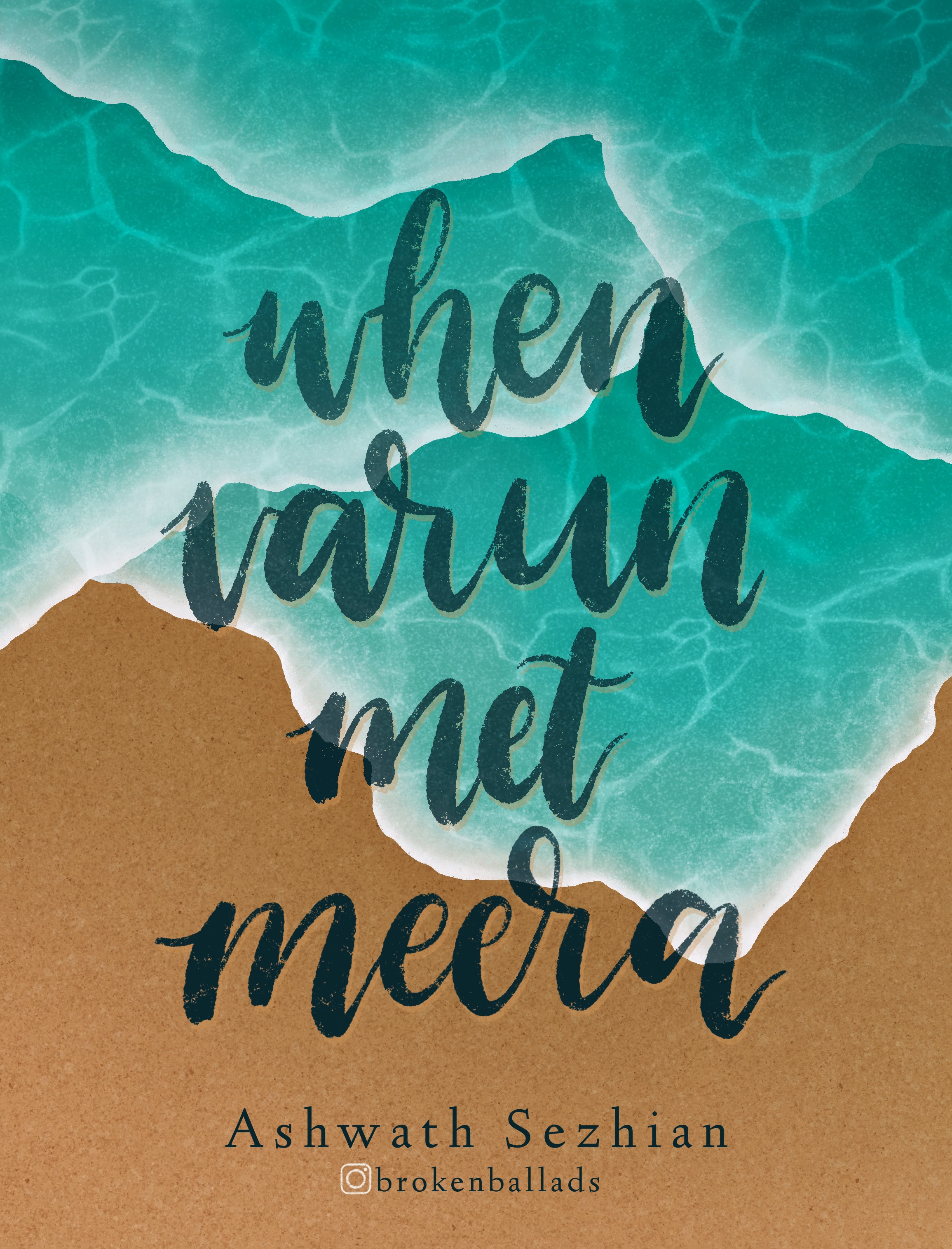 When Varun met Meera (Kindle Edition)