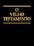 O Velho Testamento